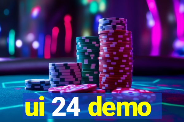 ui 24 demo